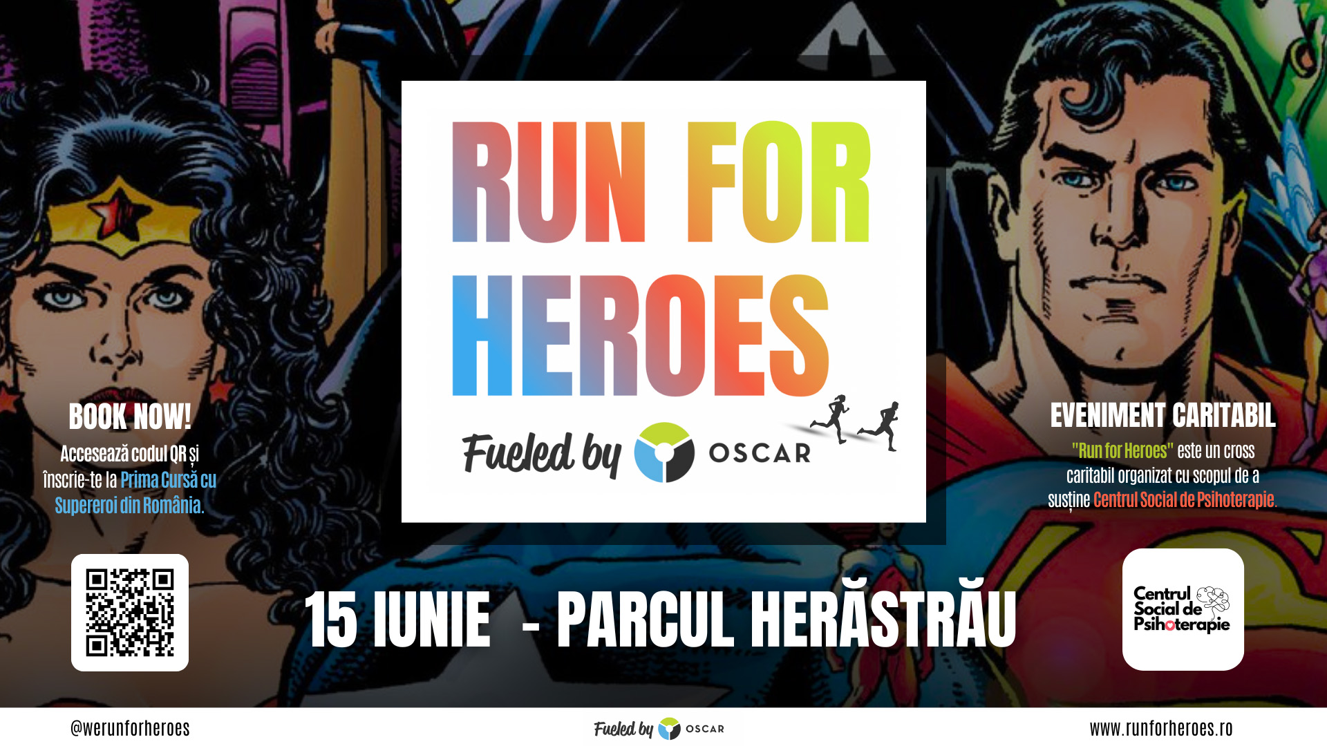 Pe 15 iunie, românii vor alerga la Prima Cursă caritabilă cu Supereroi din România, organizată de OSCAR Downstream în Parcul Herăstrău